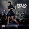 Kelis - 'Kelis Was Here' (Cover)