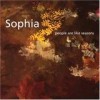 Sophia - 'People Are Like Seasons' (Cover)