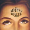 Mother Tongue - 'Mother Tongue' (Cover)
