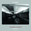 DJ Koze - 'All People Is My Friends' (Cover)