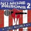 Various Artists - No More Prisons Volumes 1 & 2