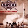 Tesla - 'Into The Now' (Cover)