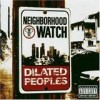 Dilated Peoples - 'Neighborhood Watch' (Cover)
