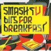 Smash TV - Bits For Breakfast: Album-Cover
