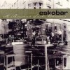 Eskobar - 'A Thousand Last Chances' (Cover)
