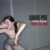 David Poe - 'Love Is Red' (Cover)