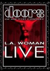The Doors Of The 21st Century - L.A. Woman Live
