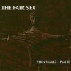 The Fair Sex - 'Thin Walls Part 2' (Cover)