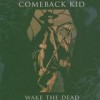 Comeback Kid - 'Wake The Dead' (Cover)