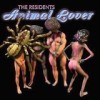 The Residents - 'Animal Lover' (Cover)