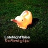Various Artists - 'Late Night Tales - compiled by The Flaming Lips' (Cover)