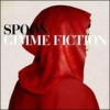 Spoon - 'Gimme Fiction' (Cover)