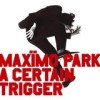 Maximo Park - 'A Certain Trigger' (Cover)