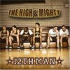 The High & Mighty - 'The 12th Man' (Cover)