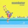 Mambotur - 'Al Frente' (Cover)