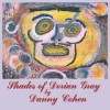 Danny Cohen - 'Shades Of Dorian Gray' (Cover)