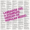 Various Artists - 'Labrador 100, A Complete History Of Popular Music' (Cover)