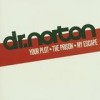 Dr. Norton - 'Your Plot - The Prison - My Escape' (Cover)