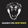 Against Me! - 'New Wave' (Cover)