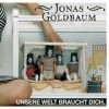Jonas Goldbaum - 'Unsere Welt Braucht Dich.' (Cover)