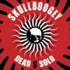 Skullboogey - 'Dead $ Sold' (Cover)