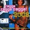 Various Artists - 'Ragga Ragga Ragga 2008' (Cover)