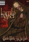 Lamb Of God - 'Walk With Me In Hell' (Cover)