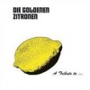 Various Artists - 'A Tribute To ... Die Goldenen Zitronen' (Cover)