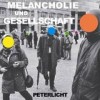 Peter Licht - Melancholie Und Gesellschaft: Album-Cover