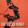 Five O'Clock Heroes - 'Speak Your Language' (Cover)