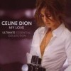 Celine Dion - My Love: The Ultimate Essential Collection: Album-Cover