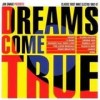 Various Artists - 'Dreams Come True' (Cover)
