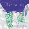 Black Eyed Dog - 'Rhaianuledada (Songs To Sissy)' (Cover)
