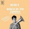 Beirut - 'March Of The Zapotec / Realpeople: Holland' (Cover)