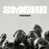Smoke - 'Routes' (Cover)