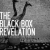 The Black Box Revelation - 'Set Your Head On Fire' (Cover)