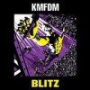 KMFDM - 'Blitz' (Cover)