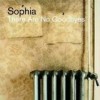 Sophia - 'There Are No Goodbyes' (Cover)