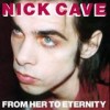 Nick Cave - 'From Her To Eternity (Collector's Edition)' (Cover)