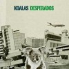 Koalas Desperados - 'Koalas Desperados' (Cover)