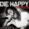 Die Happy - 'Most Wanted 1993-2009' (Cover)