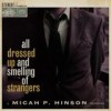 Micah P. Hinson - 'All Dressed Up And Smelling Of Strangers' (Cover)