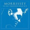 Morrissey - The HMV/Parlophone Singles '88-'95