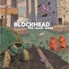Blockhead - 'The Music Scene' (Cover)