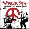 Warrior Soul - 'Destroy The War Machine' (Cover)