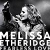 Melissa Etheridge - 'Fearless Love' (Cover)