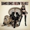 Danko Jones - 'Below The Belt' (Cover)