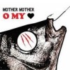 Mother Mother - 'O My Heart' (Cover)