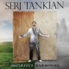 Serj Tankian - 'Imperfect Harmonies' (Cover)