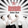 The Baseballs - 'Strike! Back' (Cover)
